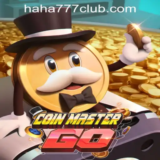 Exploring the World of CoinMasterGO and Haha 777 Online Casino