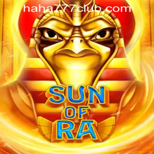 SunofRa: An Exciting Journey Through the World of Haha 777 Online Casino