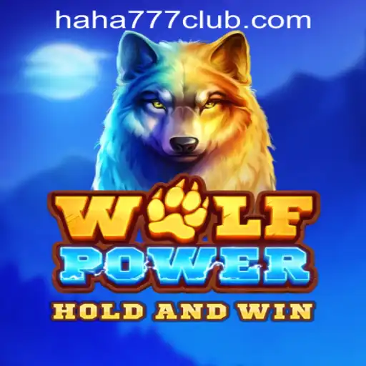 Unleashing the Excitement of WolfPower: A Deep Dive into the Thrilling World of Haha 777 Online Casino