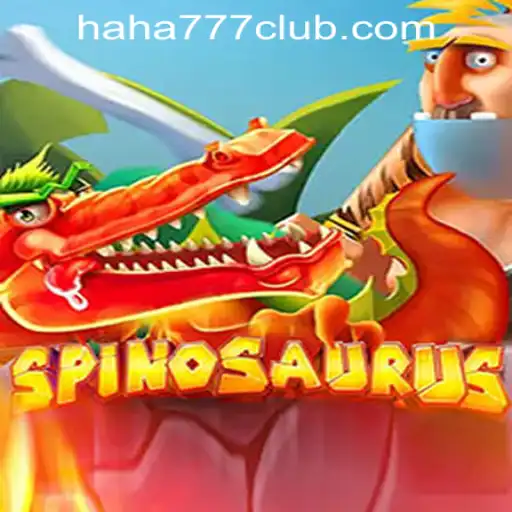 Explore the World of Spinosaurus: A Thrilling Adventure in Haha 777 Online Casino