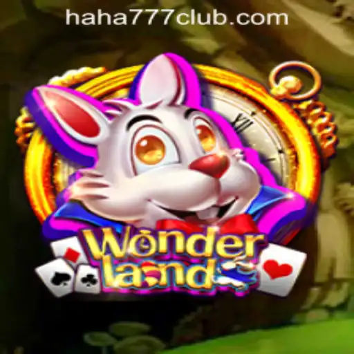 Discovering Wonderland: A Fascinating Journey into Haha 777 Online Casino